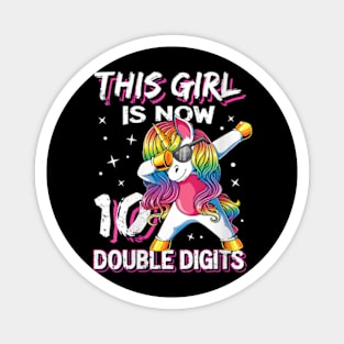 Womens This Girl Is Now 10 Double Digits 10th birthday Magnet